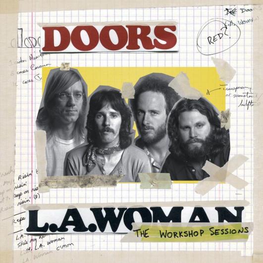 The Doors / L.A. Woman: The Workshop Sessions