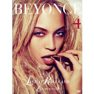 Beyonce / Live At Roseland: The Elements Of 4