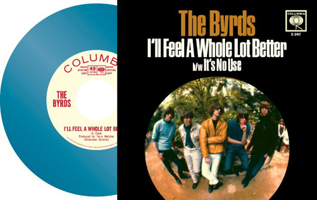 The Byrds / I’ll Feel A Whole Lot Better / It’s No Use [Ltd Vinyl 7