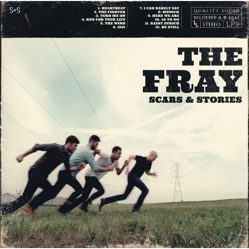 The Fray / Scars and Stories