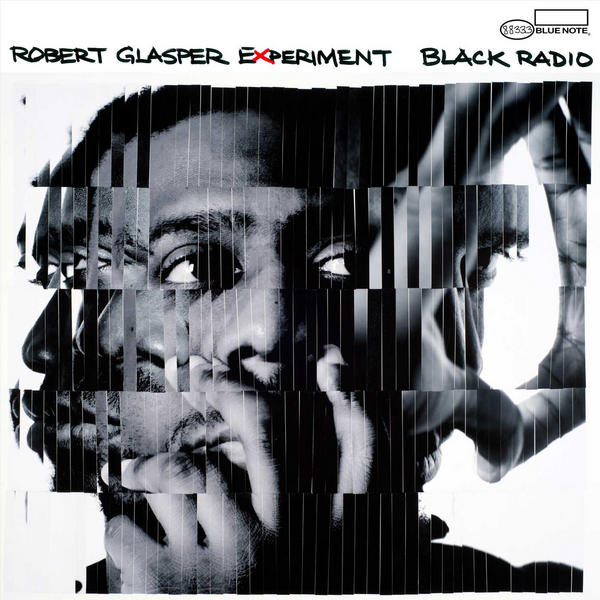 The Robert Glasper Experiment / Black Radio