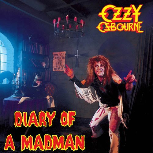 Ozzy Osbourne / Diary of a Madman