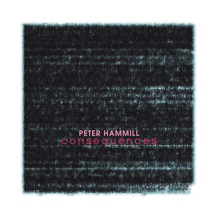 Peter Hammill / Consequences