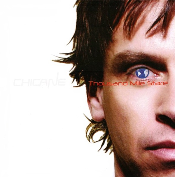 Chicane / Thousand Mile Stare