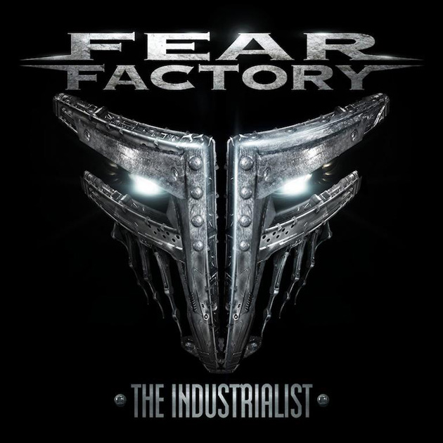 FEAR FACTORY / The Industrialist