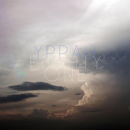 Yppah / Eighty One