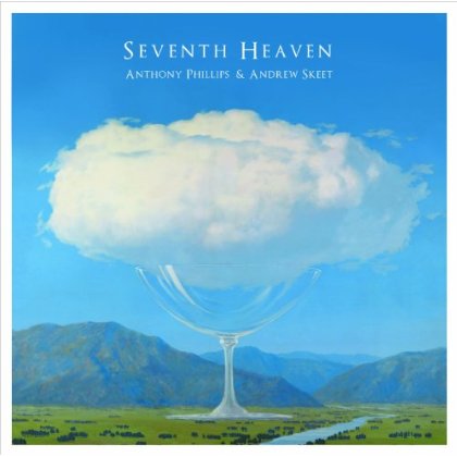 Anthony Phillips & Andrew Skeet / Seventh Heaven