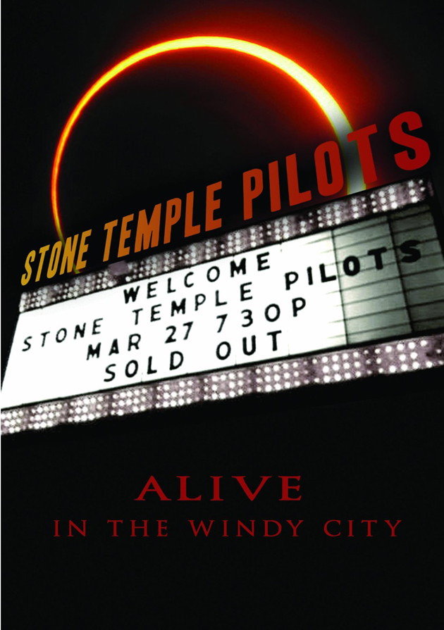 Stone Temple Pilots / Alive In The Windy City