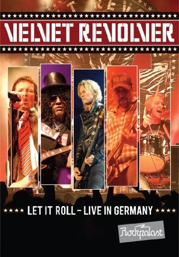 Velvet Revolver / Let It Roll: Live in Germany