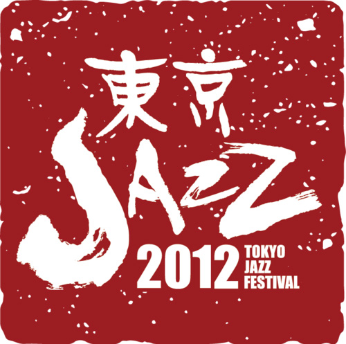 TOKYO JAZZ FESTIVAL 2012