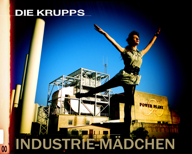 Die Krupps / Industrie-Madchen