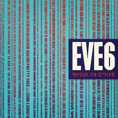 Eve 6 / Speak In Code