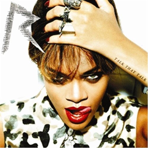 Rihanna / Talk That Talk