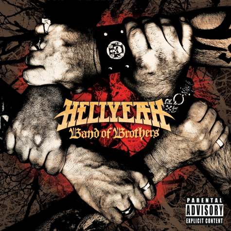 Hellyeah / Band Of Brothers