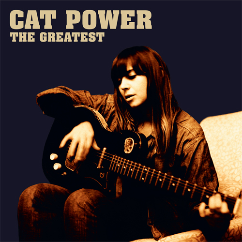 Cat Power / The Greatest