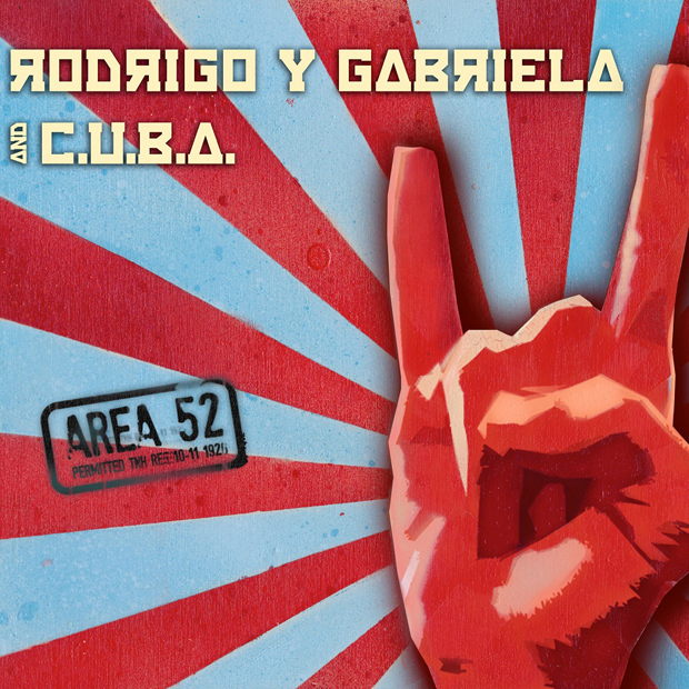 Rodrigo y Gabriela / Area 52