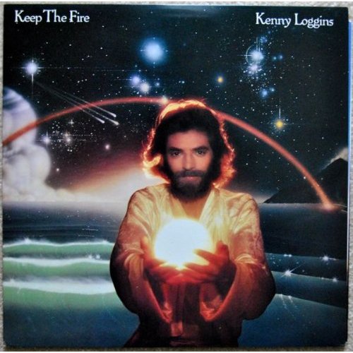 Kenny Loggins / Keep the fire