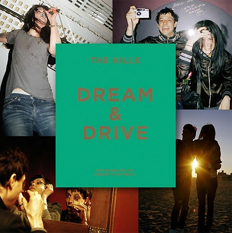 The Kills / Dream & Drive [写真集]