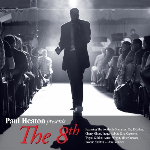 Paul Heaton / Presents The 8th