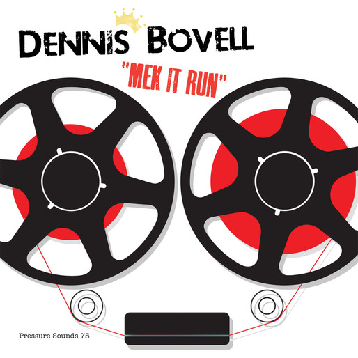 Dennis Bovell / Mek It Run
