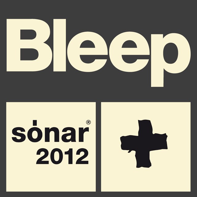 Bleep x Sonar 2012 Sampler E.P.