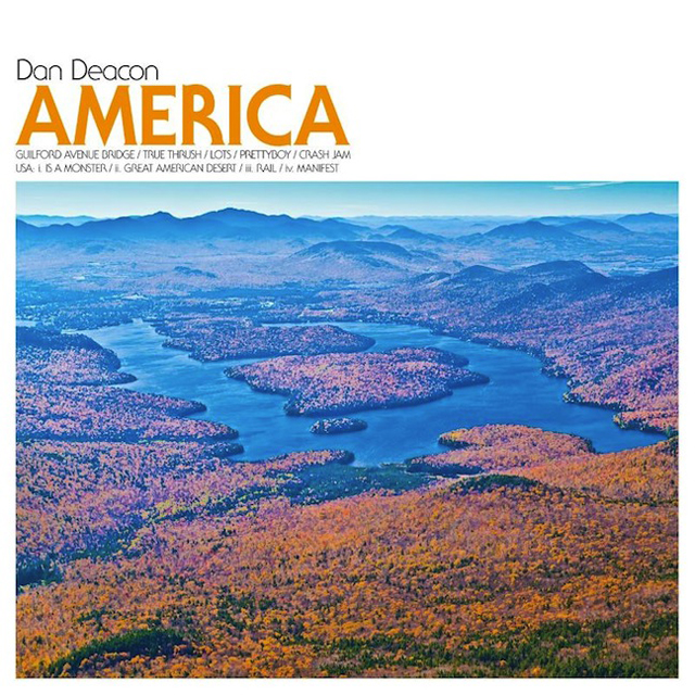 Dan Deacon / America