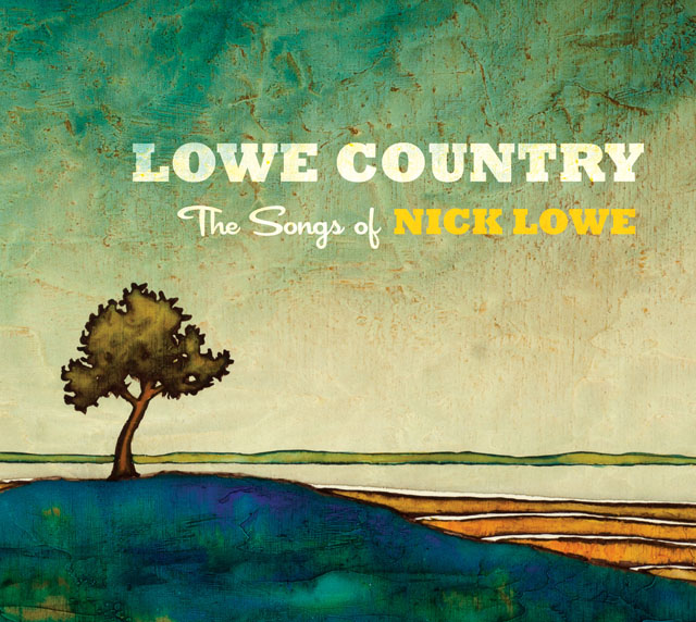 VA / Lowe Country: The Songs of Nick Lowe