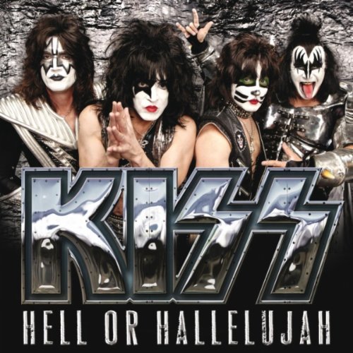 Kiss / Hell Or Hallelujah