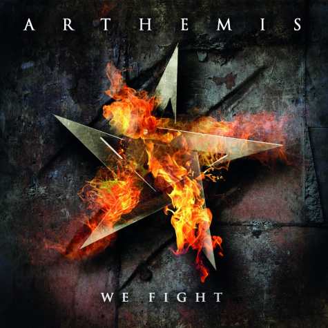 ARTHEMIS / We Fight