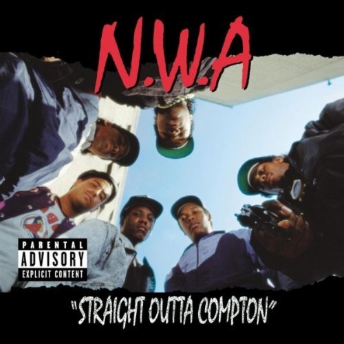 N.W.A. / Straight Outta Compton