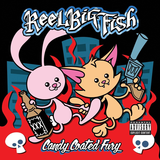 Reel Big Fish / Candy Coated Fury