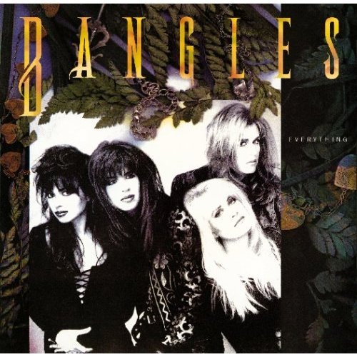 The Bangles / Everything
