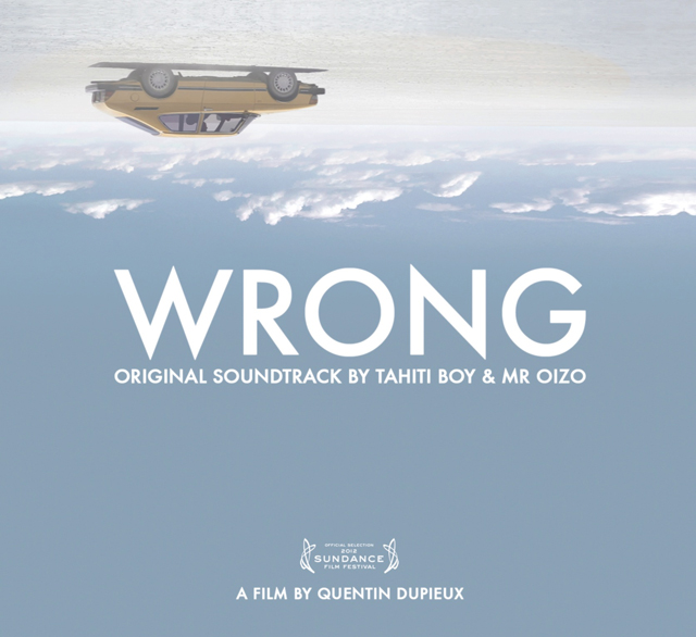 MR.OIZO & TAHITI BOY / WRONG O.S.T