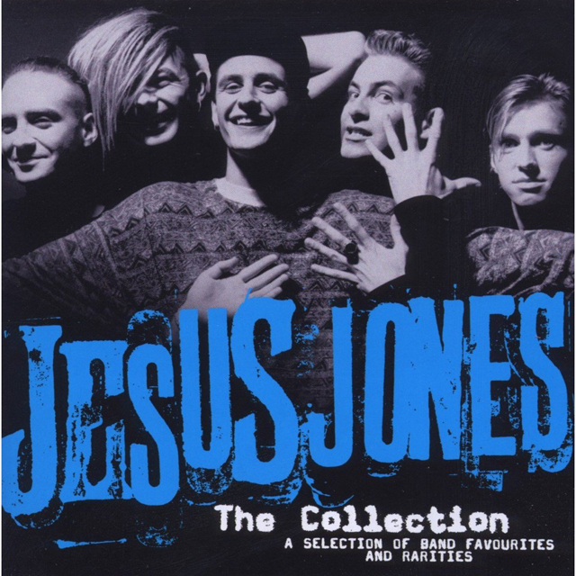 Jesus Jones / The Collection