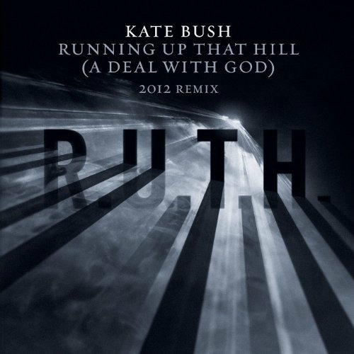Kate Bush / Running Up That Hill (A Deal With God) - 2011 REMIX