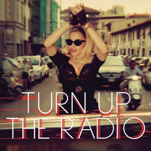 Madonna / Turn Up the Radio (Remixes) - EP