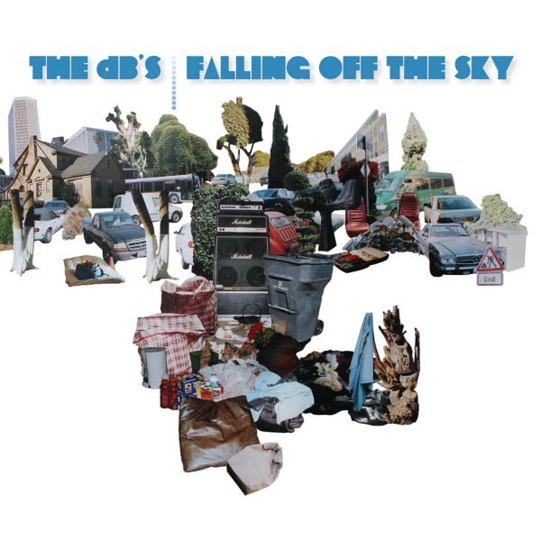 The dB's / Falling Off the Sky
