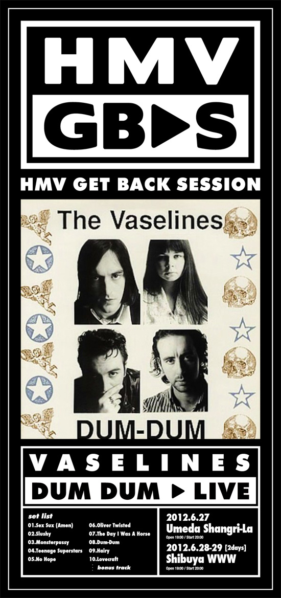 『HMV GET BACK SESSION』　Vaselines「Dum-Dum」 LIVE