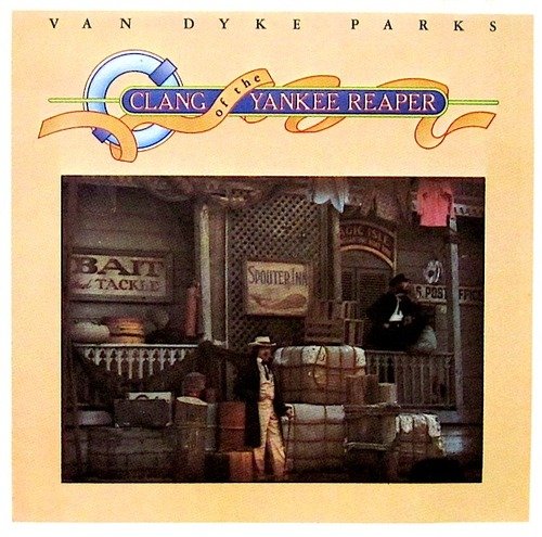 Van Dyke Parks / Clang of the Yankee Reaper