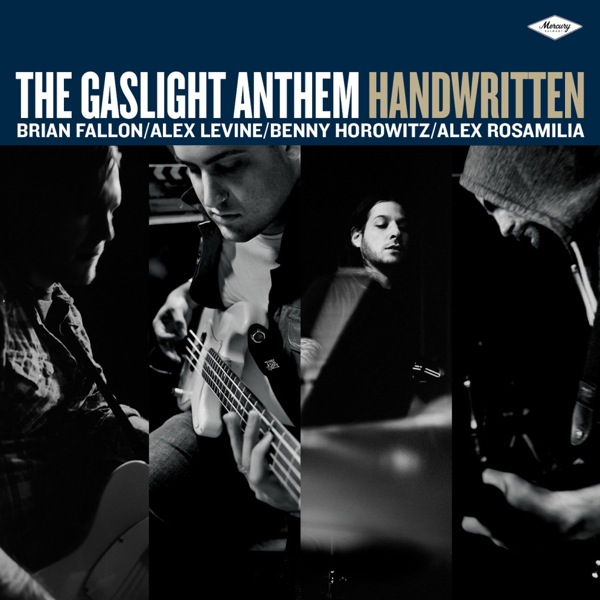 The Gaslight Anthem / Handwritten