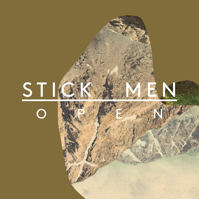 Stick Men / Open