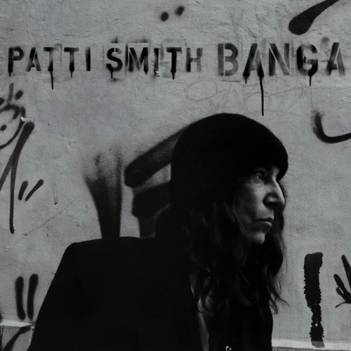 Patti Smith / Banga