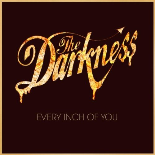 The Darkness / Every Inch of You - Single