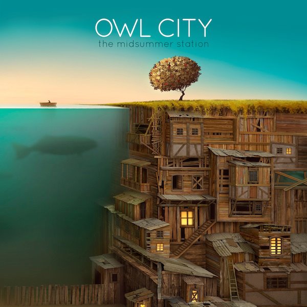 Owl City / The Midsummer Station
