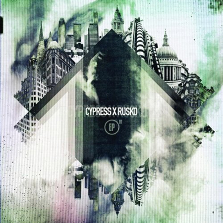 Cypress Hill & Rusko / Cypress X Rusko EP