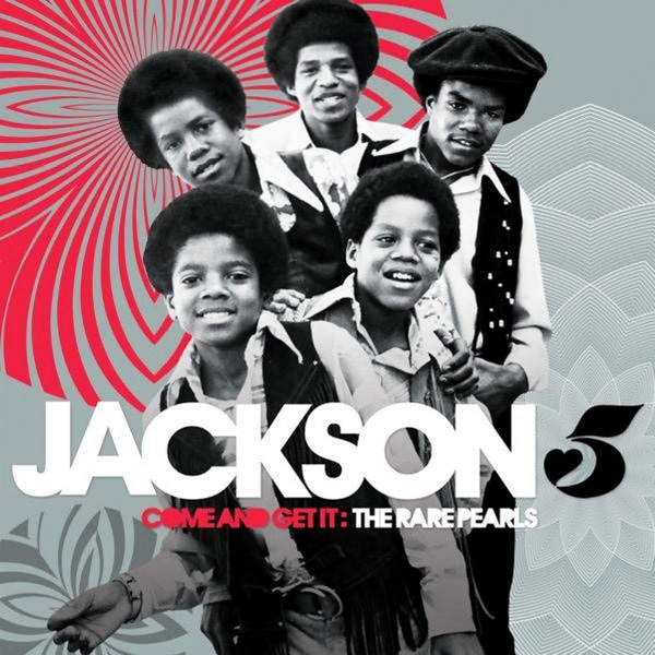 Jackson 5 / Come and Get It: Rare Pearls