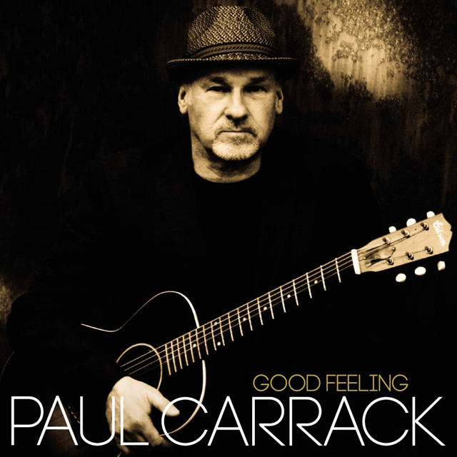 Paul Carrack / Good Feeling