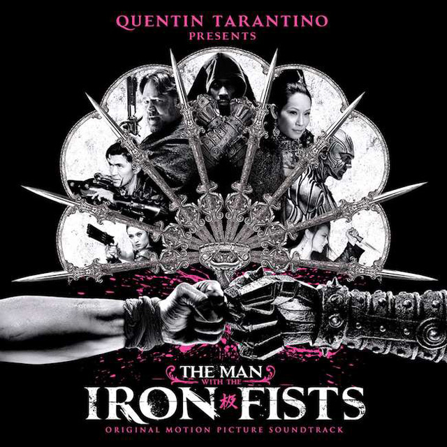 The Man With the Iron Fists - soundtrack