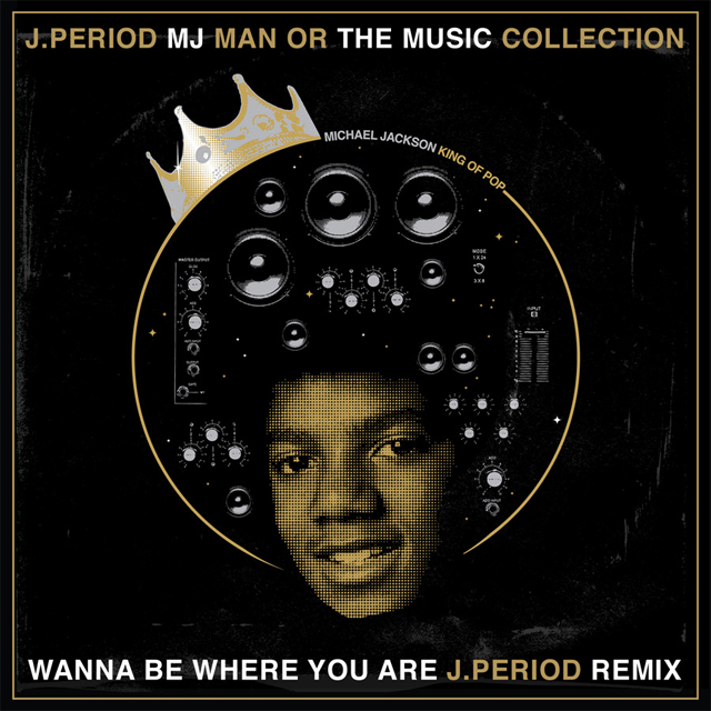 Michael Jackson / Wanna Be Where You Are (J.Period String Mix)