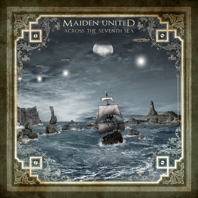 MAIDEN UNITED / Across The Seventh Sea